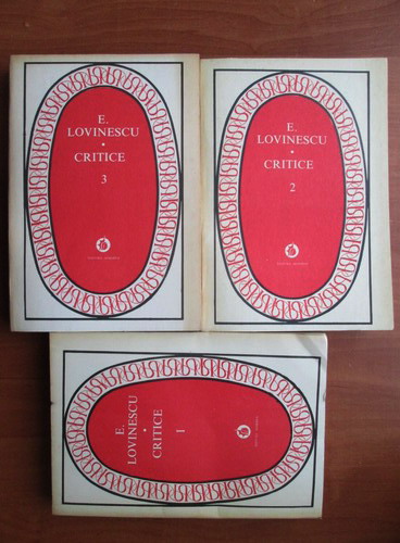 Anticariat: E. Lovinescu - Critice (3 volume)