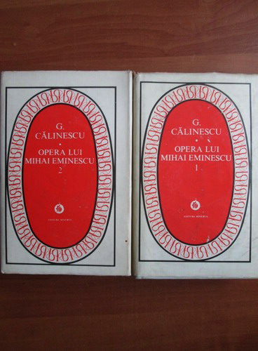 Anticariat: George Calinescu - Opera lui Mihai Eminescu (2 volume)