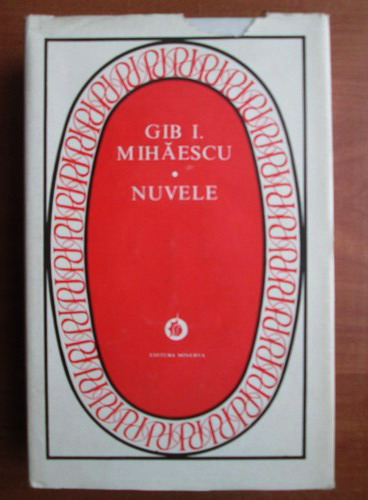 Anticariat: Gib I. Mihaescu - Nuvele