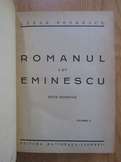 Cezar Petrescu - Romanul lui Eminescu (volumul 2)