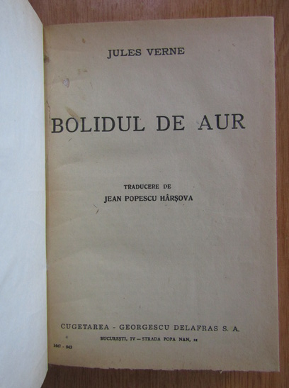 Jules Verne - Bolidul de aur. Imprejurul Lunei. Dela Pamant la Luna