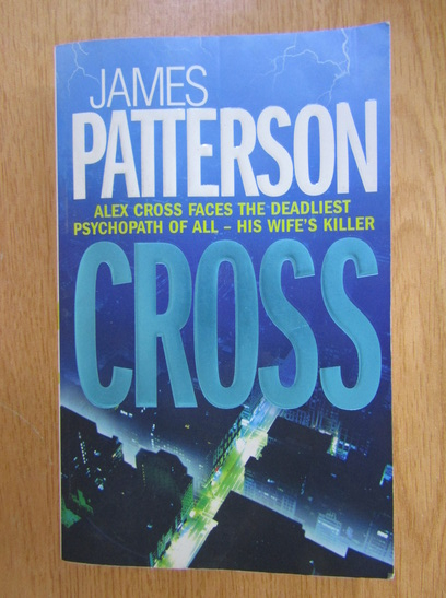Anticariat: James Patterson - Cross
