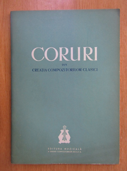 Anticariat: Coruri din creatia compozitorilor clasici
