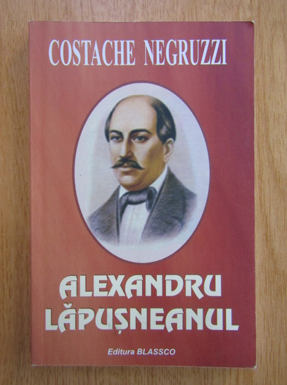 Anticariat: Costache Negruzzi - Alexandru Lapusneanul