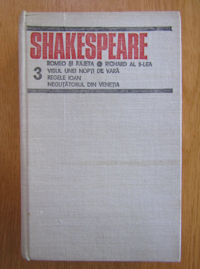 Anticariat: William Shakespeare - Opere complete (volumul 3)