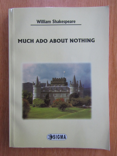 Anticariat: William Shakespeare - Much Ado About Nothing