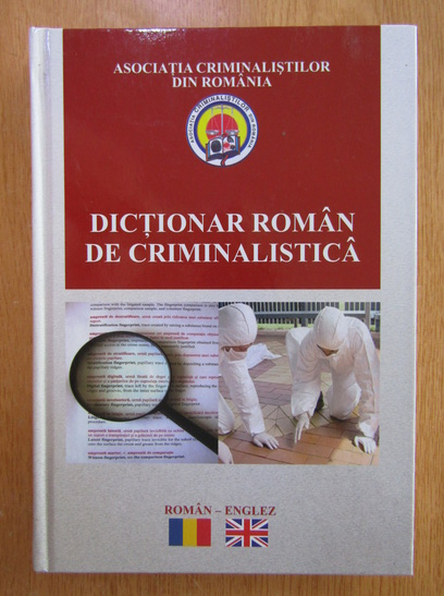Anticariat: Vasile Lapadusi, G. Tiru - Dictionar roman de criminalistica