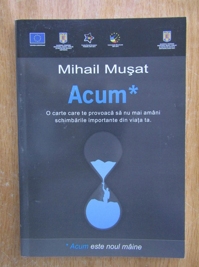 Anticariat: Mihail Musat - Acum