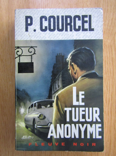 Anticariat: Pierre Courcel - Le tueur anonyme