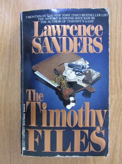 Anticariat: Lawrence Sanders - The Timothy Files
