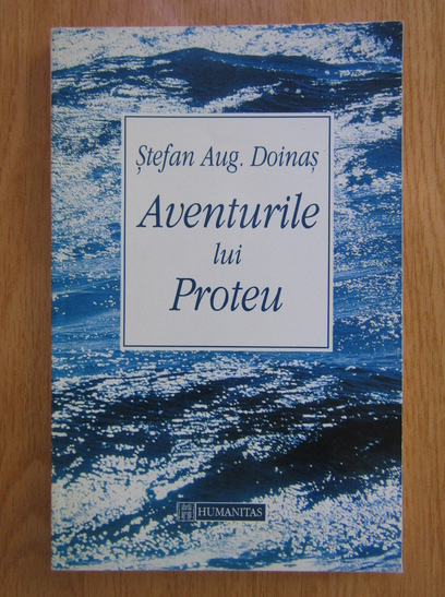 Anticariat: Stefan Augustin Doinas - Aventurile lui Proteu