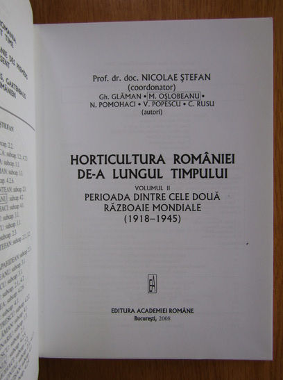 Nicolae Stefan - Horticultura Romaniei de-a lungul timpului (volumul 2)