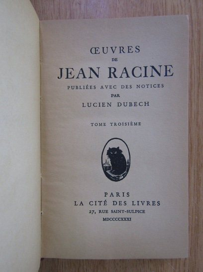 Jean Racine - Oeuvres (volumul 3)