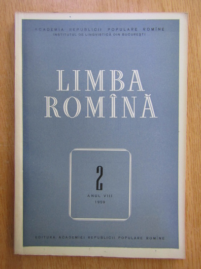 Anticariat: Revista Limba Romana, anul VIII, nr. 2, 1959