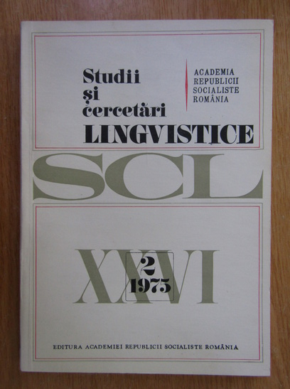 Anticariat: Studii si cercetari lingvistice, anul XXVI, nr. 2, 1975