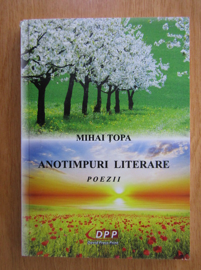 Anticariat: Mihai Topa - Anotimpuri literare