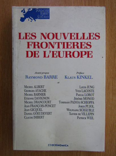 Anticariat: Raymond Barre - Les nouvelles frontieres de l'europe