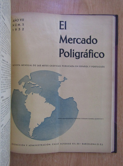 Revista El Mercado Poligrafico 1931-1932 (8 numere colegate)