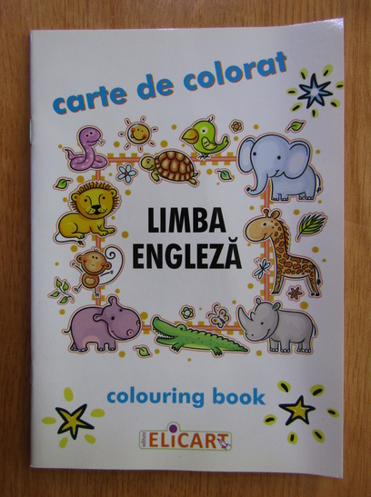 Anticariat: Carte de colorat. Limba engleza. Colouring Book