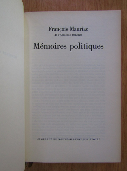Francois Mauriac - Memoires politiques