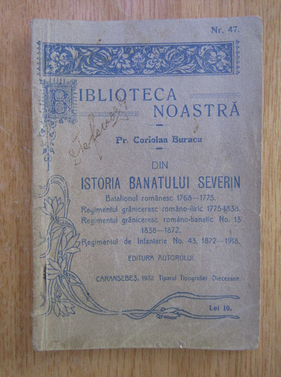 Anticariat: Coriolan Buracu - Din istoria Banatului Severin