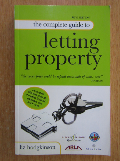Anticariat: Liz Hodgkinson - The Complete Guide to Letting Property