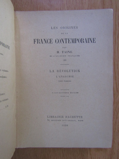 H. Taine - Les origines de la France contemporaine (volumul 3)