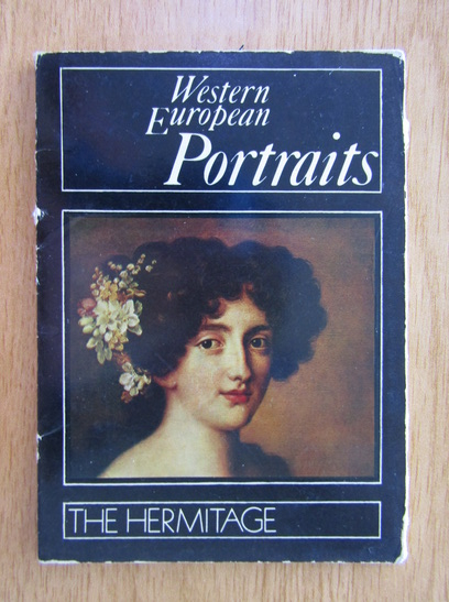 Anticariat: Western European Portrait. The Hermitage