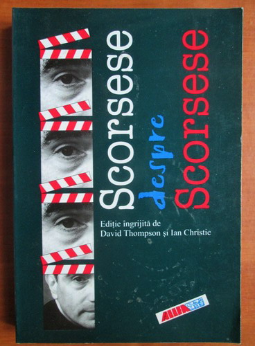 Anticariat: David Thompson - Scorsese despre Scorsese