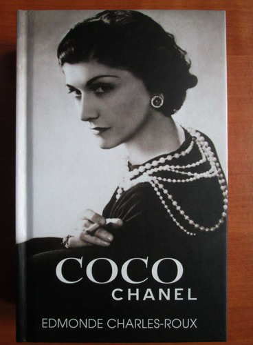 Anticariat: Edmonde Charles Roux - Coco Chanel