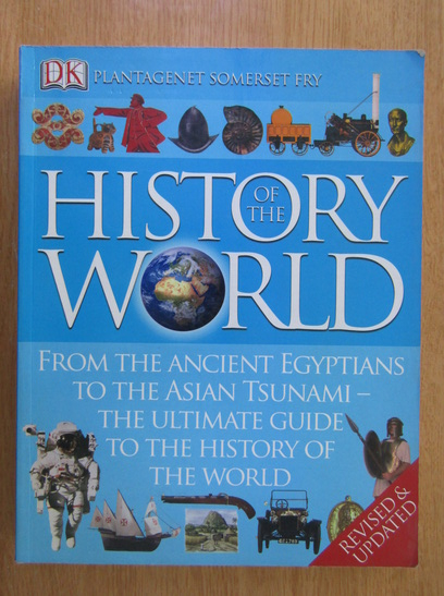 Anticariat: Plantagenet Somerset Fry - History of the World