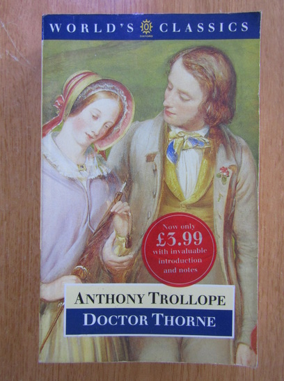 Anticariat: Anthony Trollope - Doctor Thorne