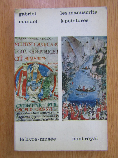 Anticariat: Gabriel Mandel - Les manuscrits a peintures