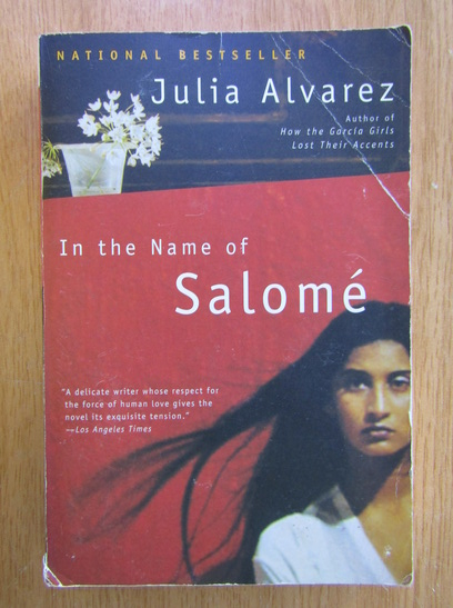 Anticariat: Julia Alvarez - In the Name of Salome