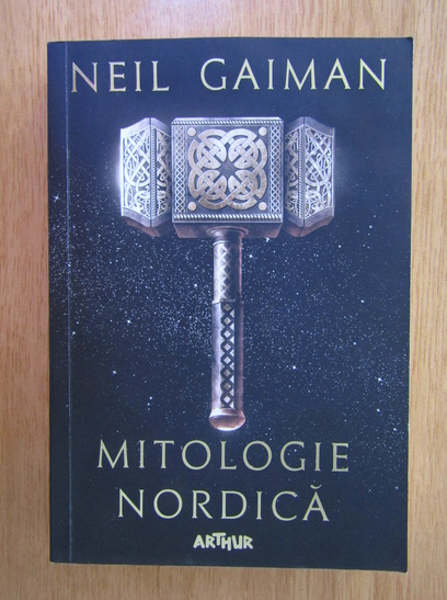 Anticariat: Neil Gaiman - Mitologie nordica