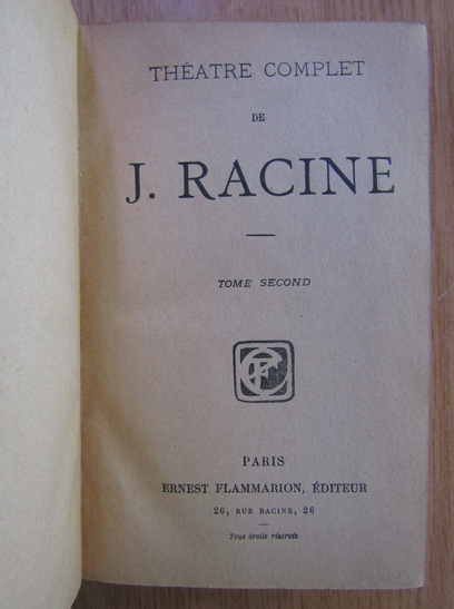 Jean Racine - Theatre complet (volumul 2, 1926)