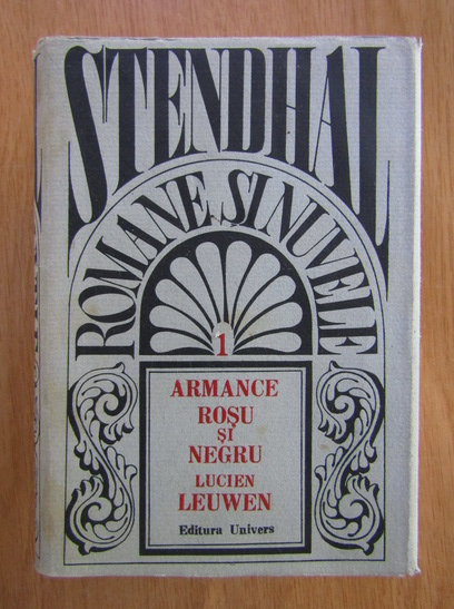 Anticariat: Stendhal - Romane si nuvele (volumul 1)
