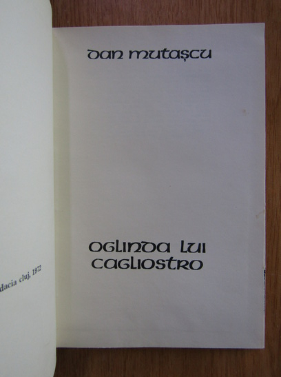Dan Mutascu - Oglinda lui Cagliostro 