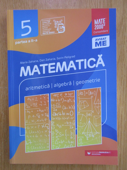 Anticariat: Maria Zaharia, Dan Zaharia - Matematica. Aritmetica, algebra, geometrie. Clasa a V-a (volumul 2)