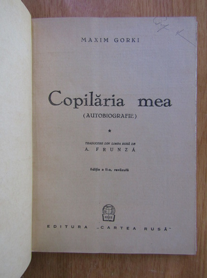 Maxim Gorki - Copilaria mea