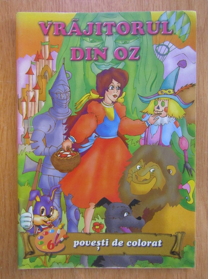 Anticariat: Mirela Pete - Vrajitorul din Oz. Carte de colorat