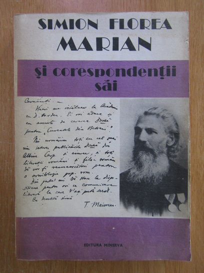Anticariat: Simion Florea Marian si corespondentii sai