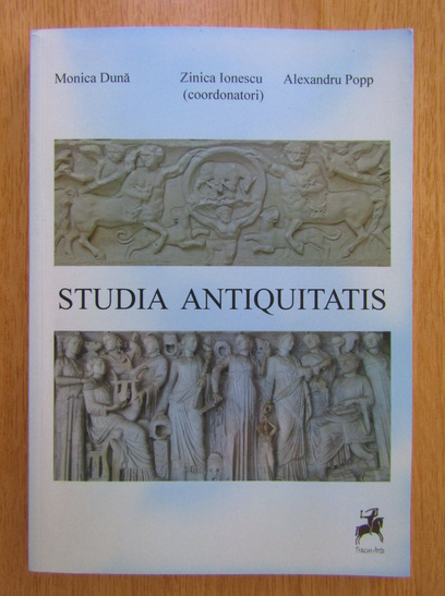 Anticariat: Zinica Ionescu - Studia Antiquitatis