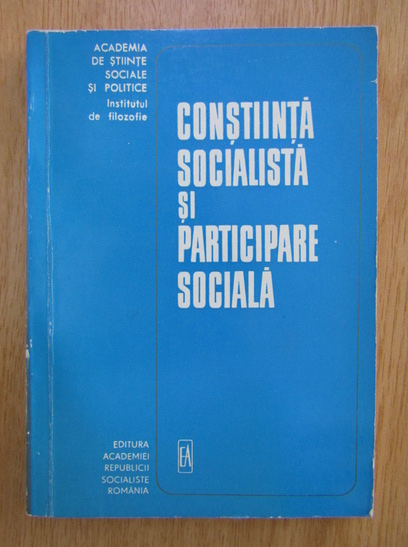 Anticariat: Constiinta socialista si participarea sociala