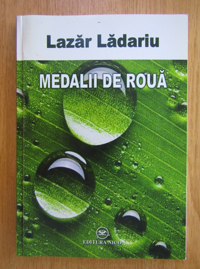 Anticariat: Lazar Ladariu - Medalii de roua