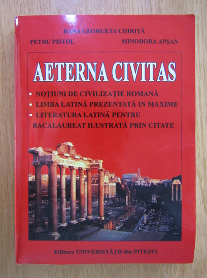 Anticariat: Dana Georgeta Chirita - Aeterna civitas