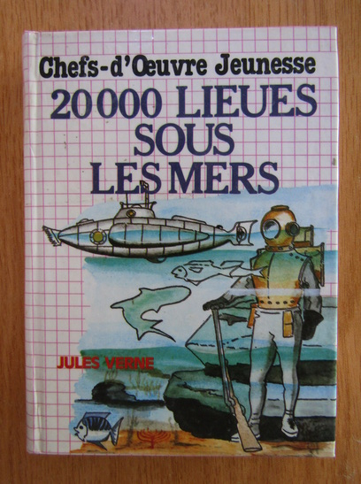 Anticariat: Jules Verne - 20.000 Lieues sous les mers