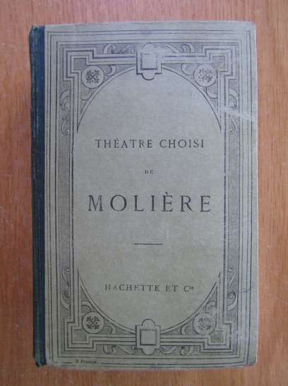 Anticariat: Moliere - Theatre choisi