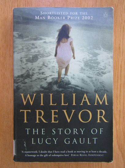 Anticariat: William Trevor - The Story of Lucy Gault