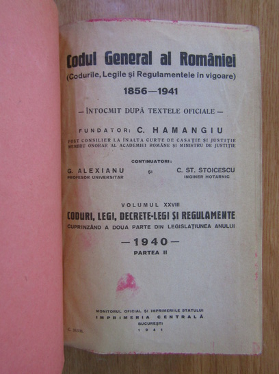 C. Hamangiu - Codul General al Romaniei (volumul 28, partea a II-a)